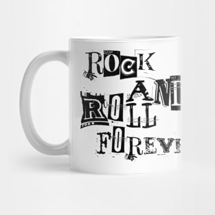 Rock and Roll Forever - Eternal Rock Mug